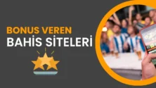 Bonus Veren Bahis Siteleri