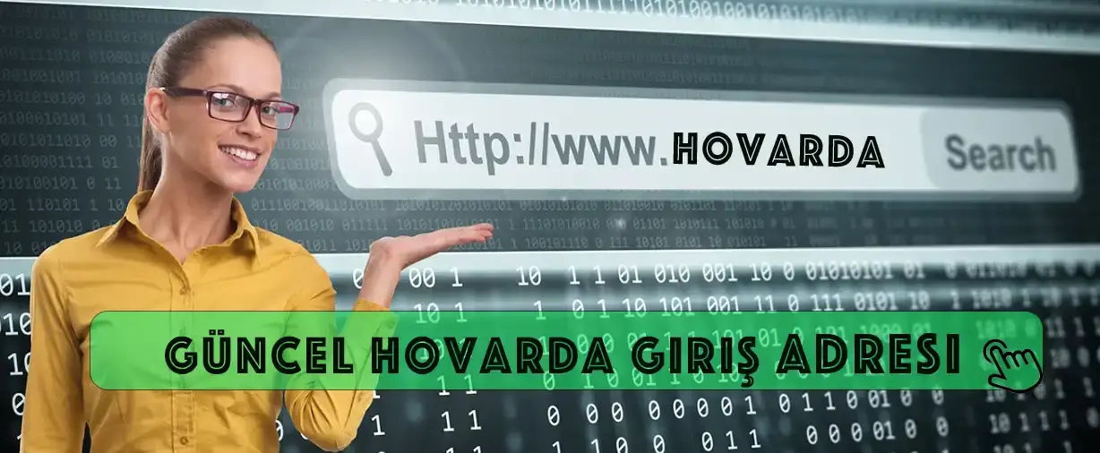 Güncel Hovarda Giriş Adresi