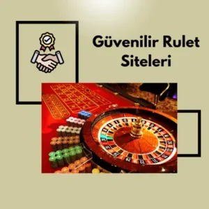 güvenilir rulet siteleri